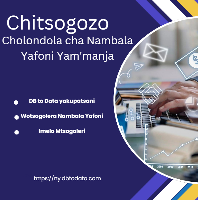 Chitsogozo Cholondola cha Nambala Yafoni Yam'manja