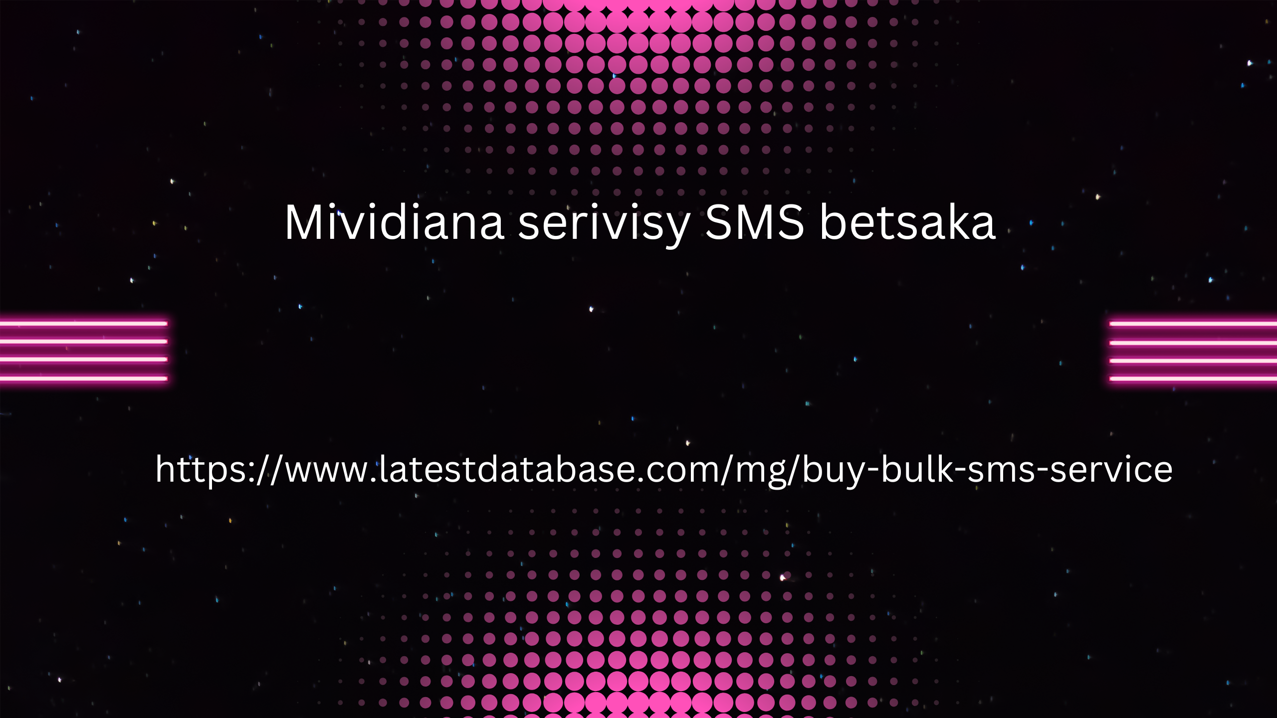 Mividiana serivisy SMS betsaka